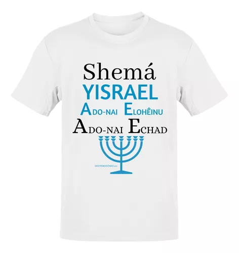 Camiseta Shemá Yisrael Israel Adonai Ado-nai Masculina