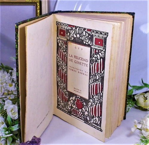 La Felicidad De Ginette, Gyp Libro Antiguo Año 1921 