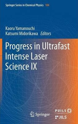 Libro Progress In Ultrafast Intense Laser Science : Volum...