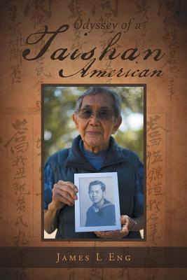 Libro Odyssey Of A Taishan American - Eng, James L.