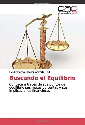 Libro: Buscando Equilibrio: Conozca A Través Sus Punto&..