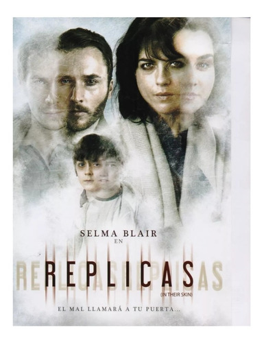 Replicas In Their Skin Selma Blair Pelicula Dvd