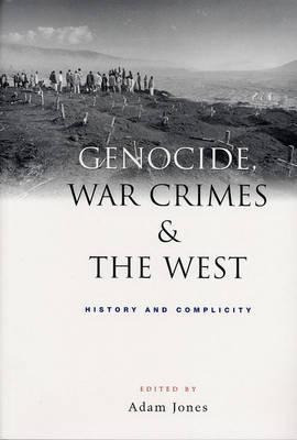 Genocide, War Crimes And The West - Adam Jones (paperback)