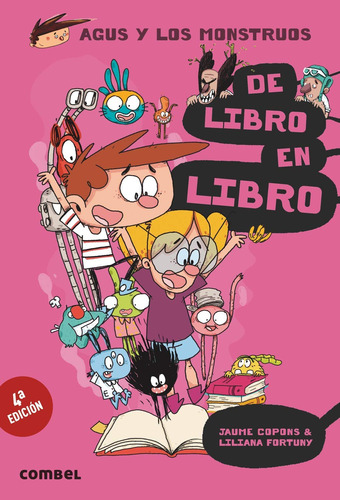 De Libro En Libro (agus Y Los Monstruos) (spanish Edition)