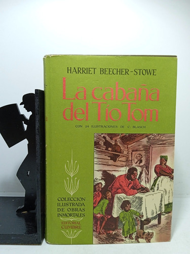 La Cabaña Del Tío Tom - Harriet Beecher Stowe - Editorial Cu