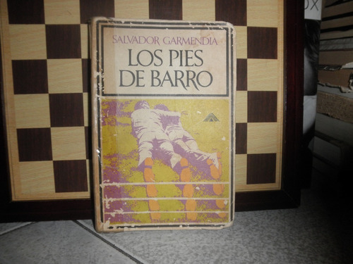 Los Pies De Barro-salvador Garmendia