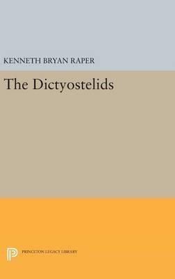 Libro The Dictyostelids - Kenneth Bryan Raper