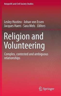 Libro Religion And Volunteering : Complex, Contested And ...