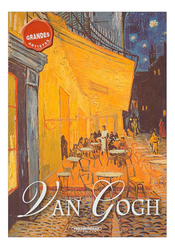 Libro Van Gogh. Grandes Artistas