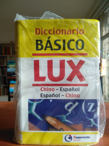 Diccionario Básico Lux Chino - Español