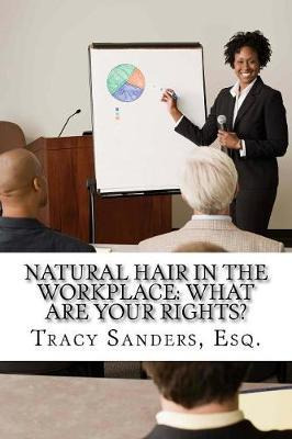 Libro Natural Hair In The Workplace : What Are Your Right...