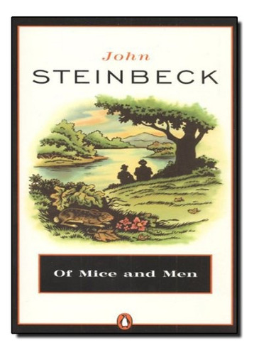 Of Mice And Men - John Steinbeck