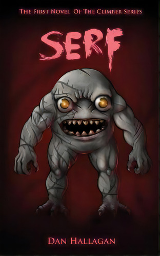 Serf, De Holroyd, Sarah. Editorial Createspace, Tapa Blanda En Inglés