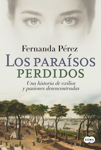 Paraisos Perdidos, Los - Fernanda Pérez