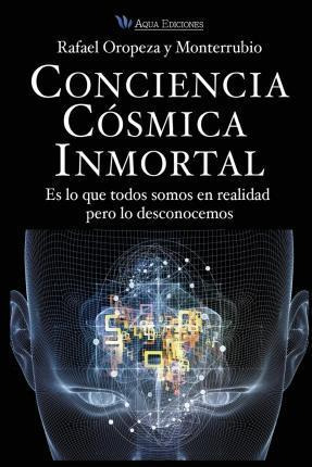 Libro Conciencia Cosmica Universal - Mr Rafael Oropeza Y ...