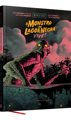 Monstros Da Universal: O Monstro Da Lagoa Negra Vive!