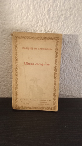 Obras Escogidas - Marques De Santillana