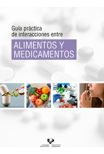Guia Practica De Interacciones Entre Alimentos Y Medicamento