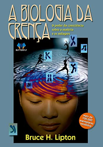 Libro Biologia Da Crenca, A