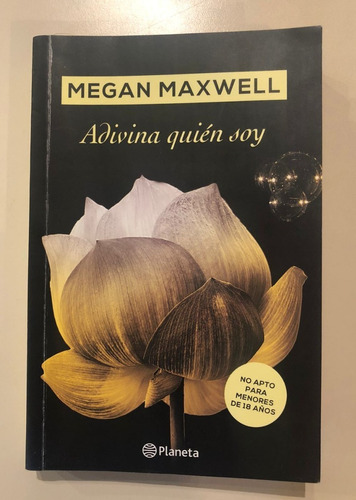 Adivina Quién Soy - Megan Maxwell - Ed. Planeta 