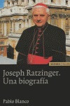Joseph Ratzinger Una Biografia - Blanco,pablo