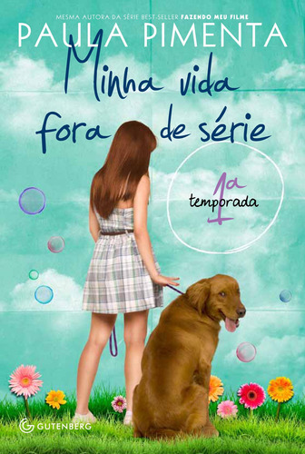 Minha vida fora de série - 1ª temporada, de Pimenta, Paula. Autêntica Editora Ltda., capa mole em português, 2011