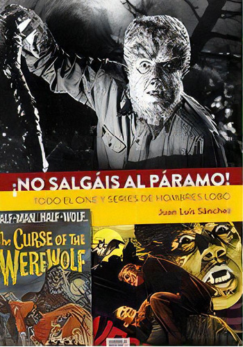 No Salgais Al Paramo Todo El Cine Y Series De Hombres Lobo, De Samchez,jose Luis. Editorial Diabolo Ediciones En Español