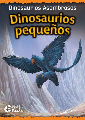 Dinosaurios Pequeãâos, De Es, Vários. Editorial Plutón Ediciones, Tapa Dura En Español