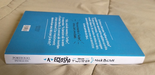 A Eclosão Do Twitter - Nick Bilton