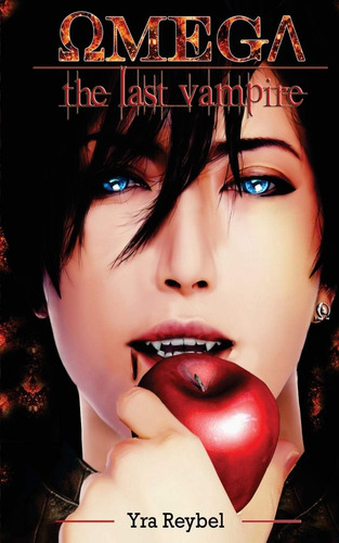Libro:  Omega: The Last Vampire (spanish Edition)
