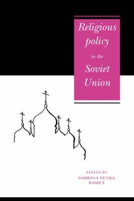 Libro Religious Policy In The Soviet Union - Sabrina Petr...