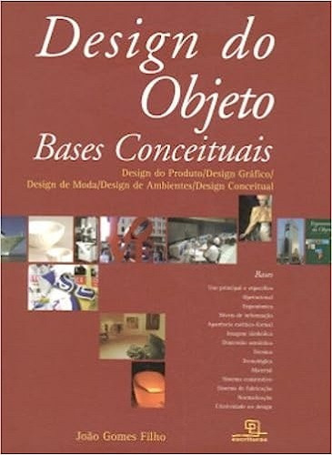 Design Do Objeto - Bases Conceituais - Gomes Filho 1 Ed 2007, De Joao Gomes Filho. Editora Escrituras, Capa Mole Em Português