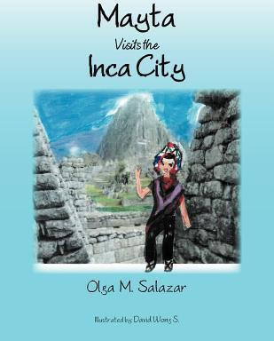 Libro Mayta Visits The Inca City - Olga M Salazar