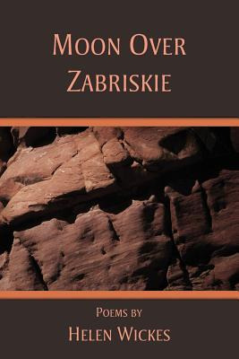 Libro Moon Over Zabriskie - Wickes, Helen
