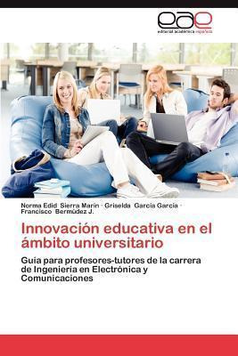 Libro Innovacion Educativa En El Ambito Universitario - N...