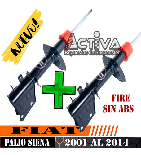 Amortiguadores Fiat Siena  Palio Fire 1.4 Sin Abs