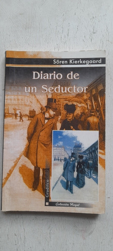 Diario De Un Seductor Sören Kierkegaard Gradifco Usado A1