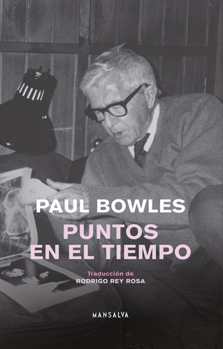 Puntos En El Tiempo - Bowles Paul (libro) - Nuevo