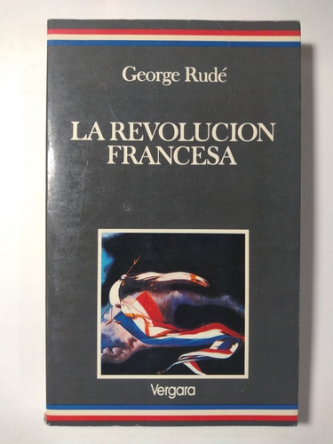 La Revolución Francesa , George Rudé