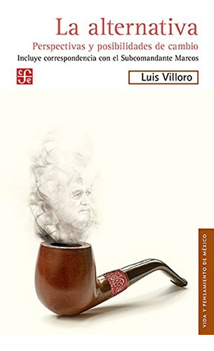 Alternativa, La - Villoro, Luis