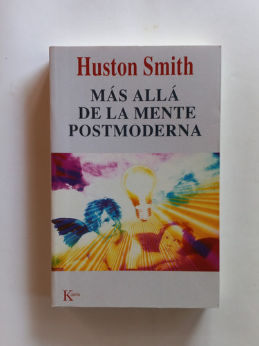 Más Allá De La Mente Postmoderna  Huston Smith