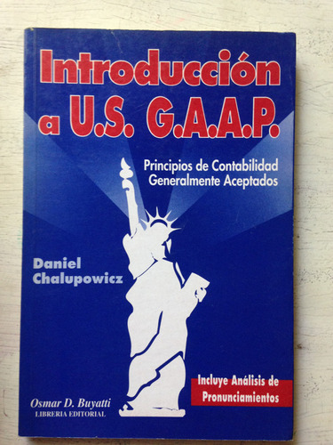 Introduccion A U.s. G.a.a.p.: Daniel Chalupowicz