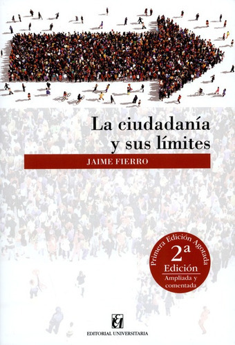 Libro La Ciudadania Y Sus Limites (2ª Ed)