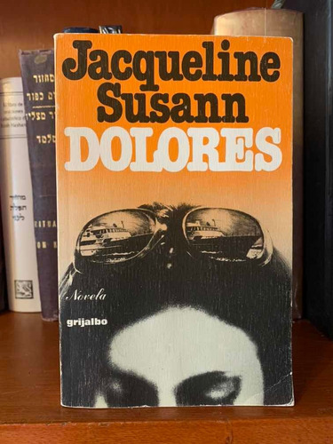 Jaqueline Susann Dolores