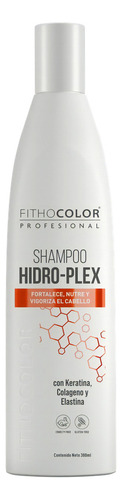 Shampoo Hidro-plex Keratina Colageno Y Elastina Fithocolor