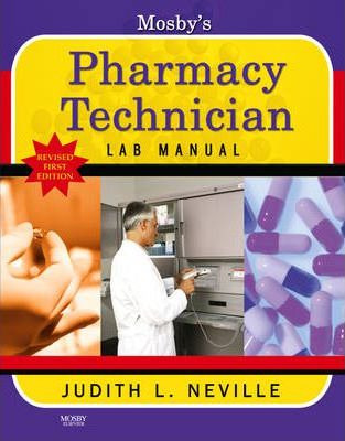 Libro Mosby's Pharmacy Technician Lab Manual Revised Repr...