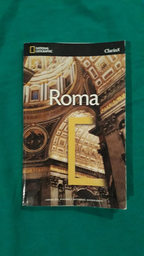 Guia Turistica  Roma - National Geographic Clarin