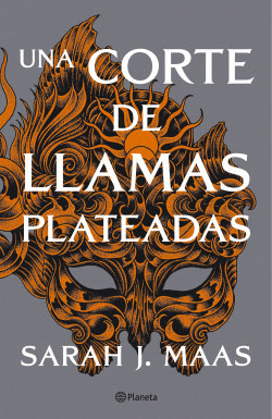 Libro Una Corte De Llamas Plateadas 5