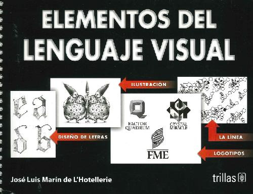 Libro Elementos Del Lenguaje Visual De Jose Luis Marin De L'