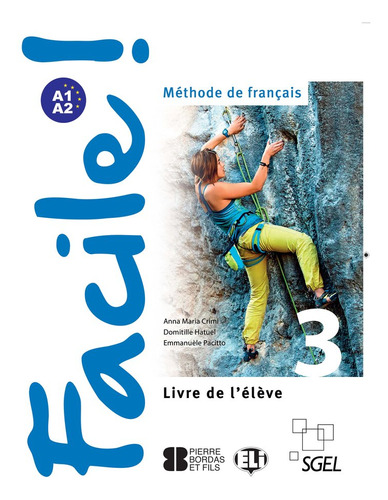 Facile 3 Alumno Livre De L´eleve - Aa.vv.